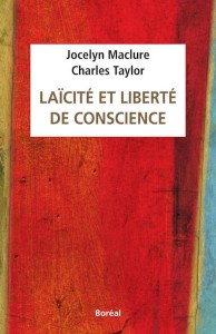 Maclure, Taylor_Laicite et liberte de conscience